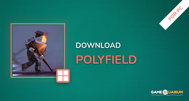 Polyfield for PC