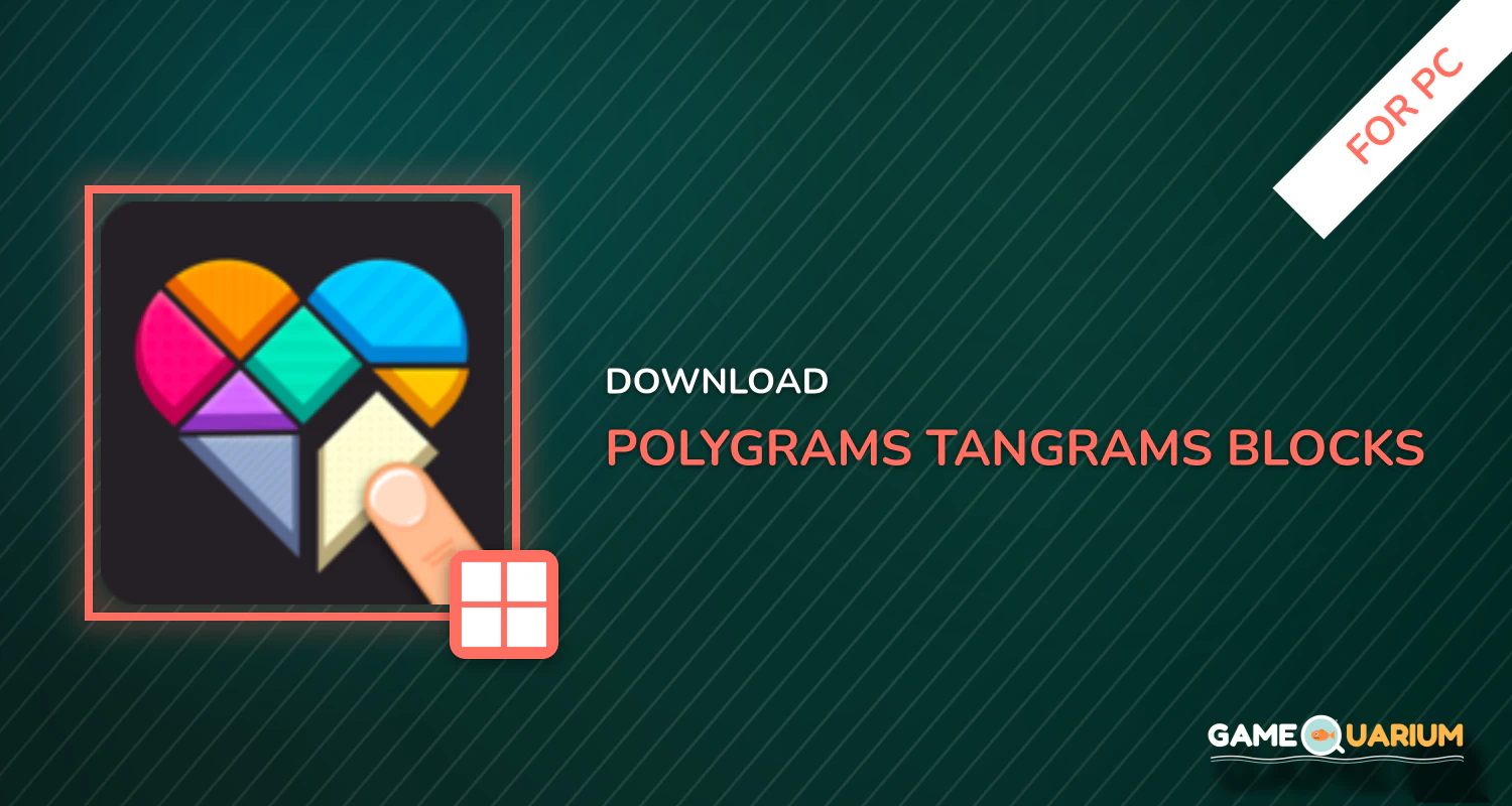 Polygrams - Tangrams & Blocks for PC Polygrams - Tangrams & Blocks for PC