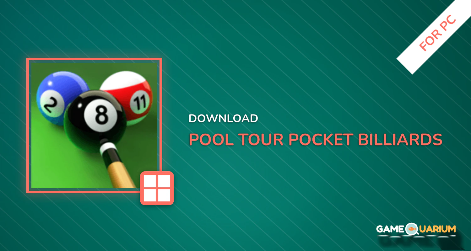 Pool Tour - Pocket Billiards for PC
