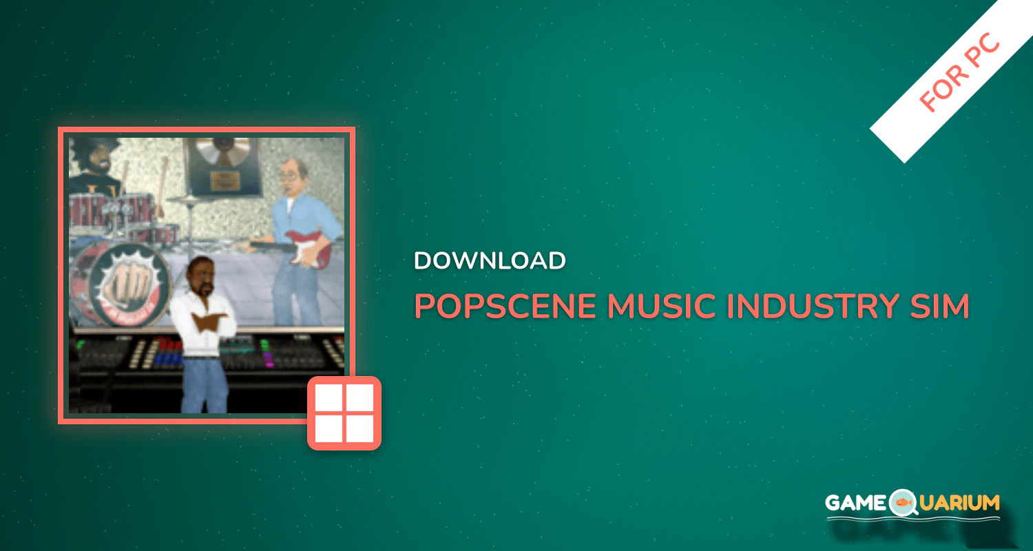 Popscene (Music Industry Sim) for PC