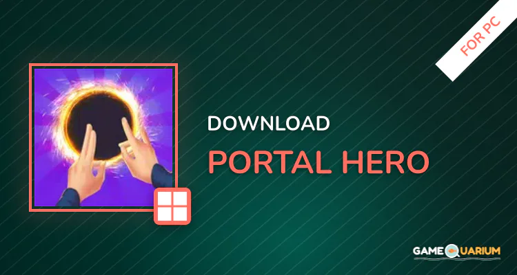 Portal Hero for PC Portal Hero for PC