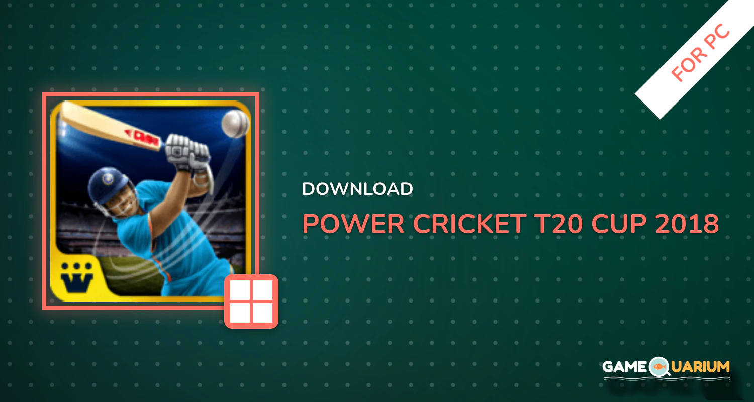 Power Cricket T20 Cup 2018 for PC Power Cricket T20 Cup 2018 for PC