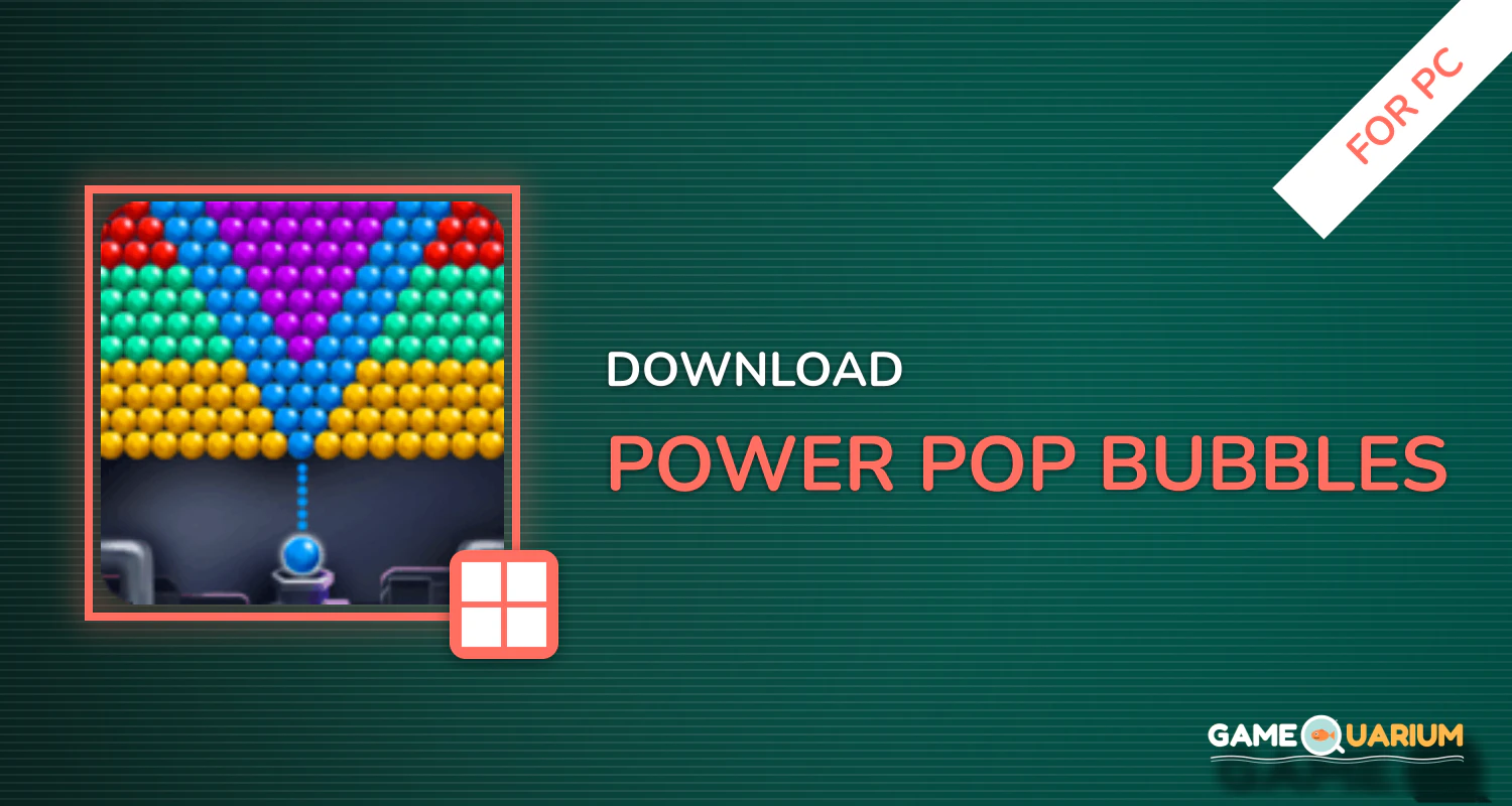 Power Pop Bubbles for PC