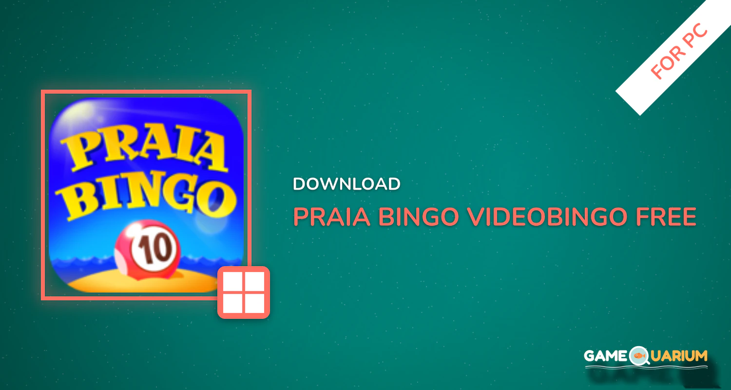 Praia Bingo + VideoBingo Free for PC Praia Bingo + VideoBingo Free for PC