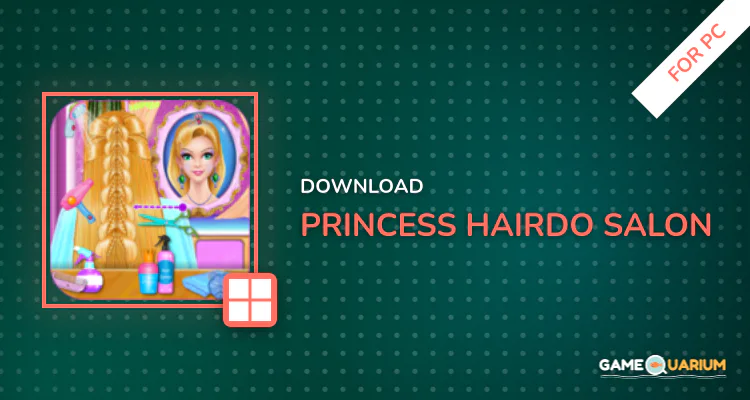 Princess Hairdo Salon for PC Princess Hairdo Salon for PC