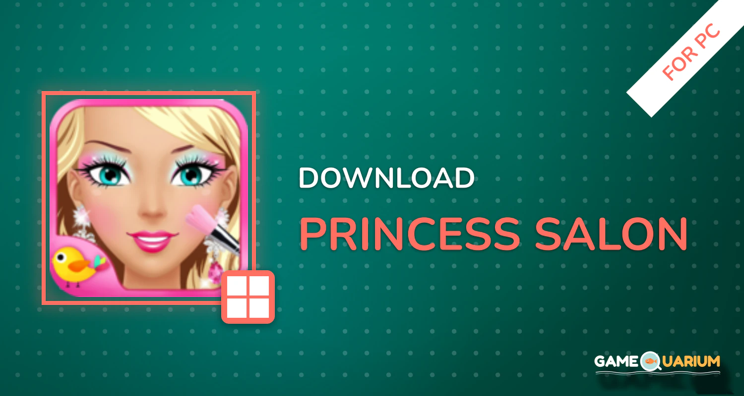 Princess Salon for PC Princess Salon for PC