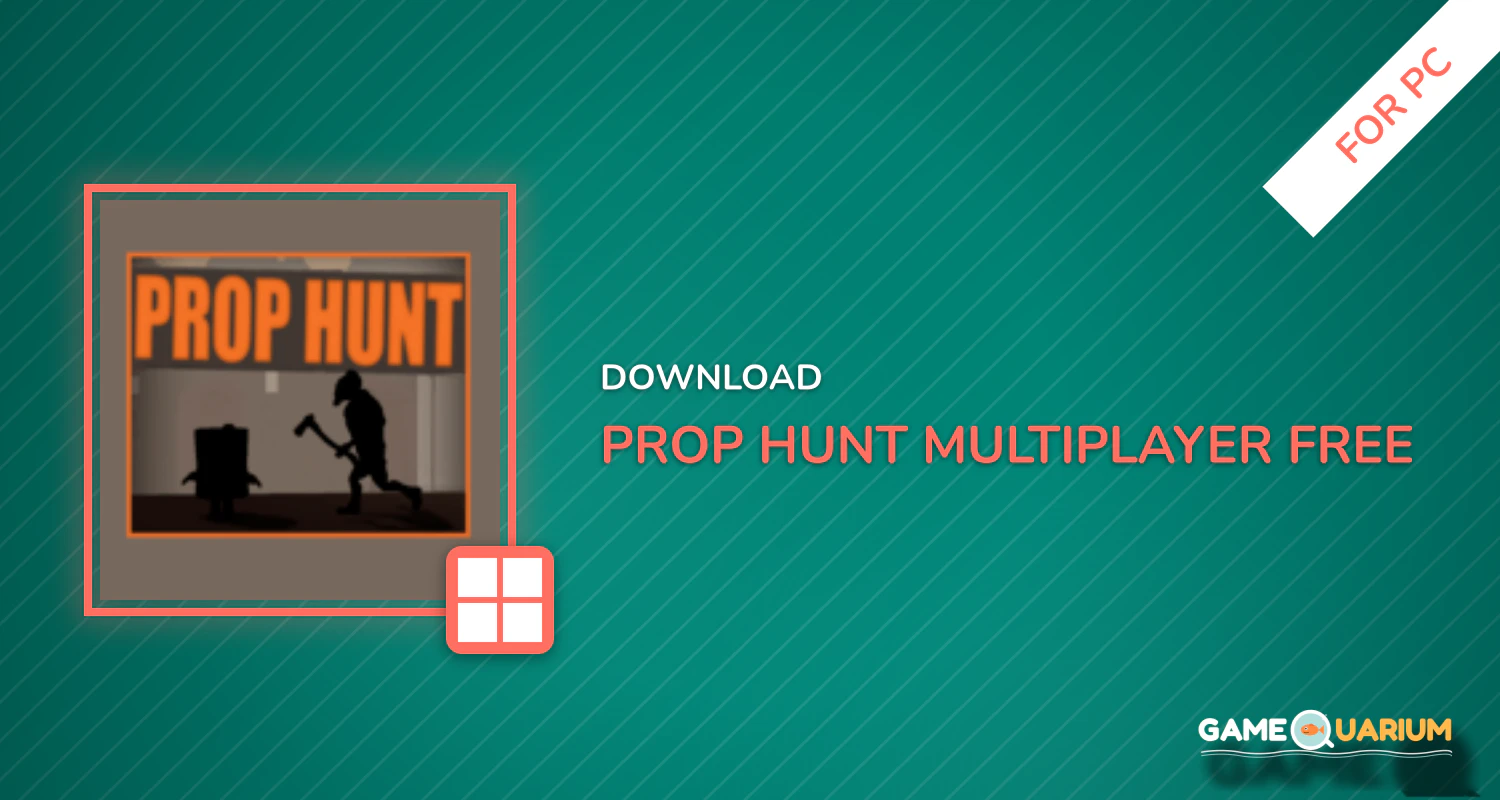Prop Hunt Multiplayer Free for PC Prop Hunt Multiplayer Free for PC