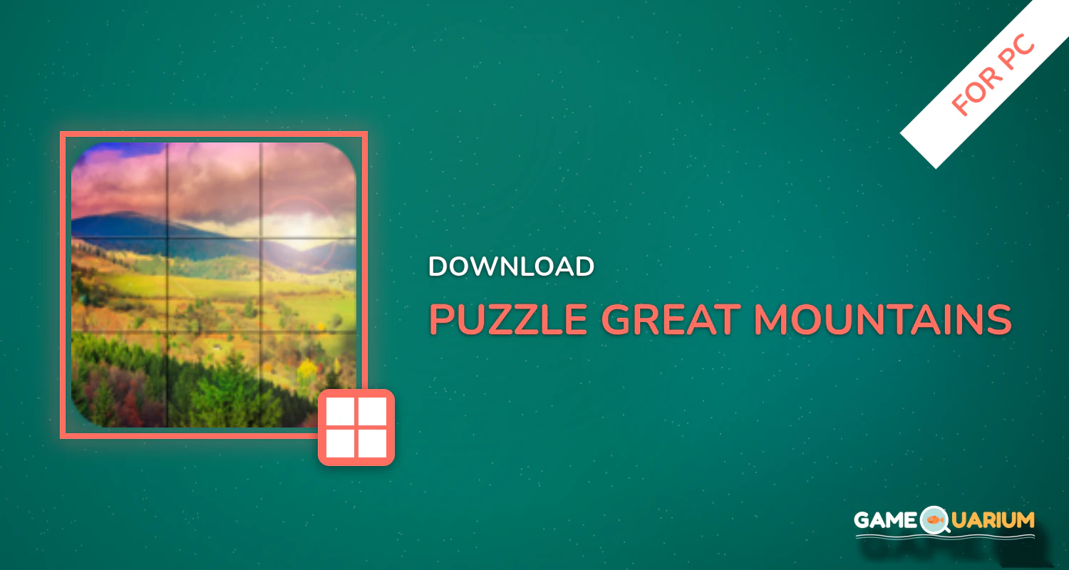 Puzzle - Great mountains for PC