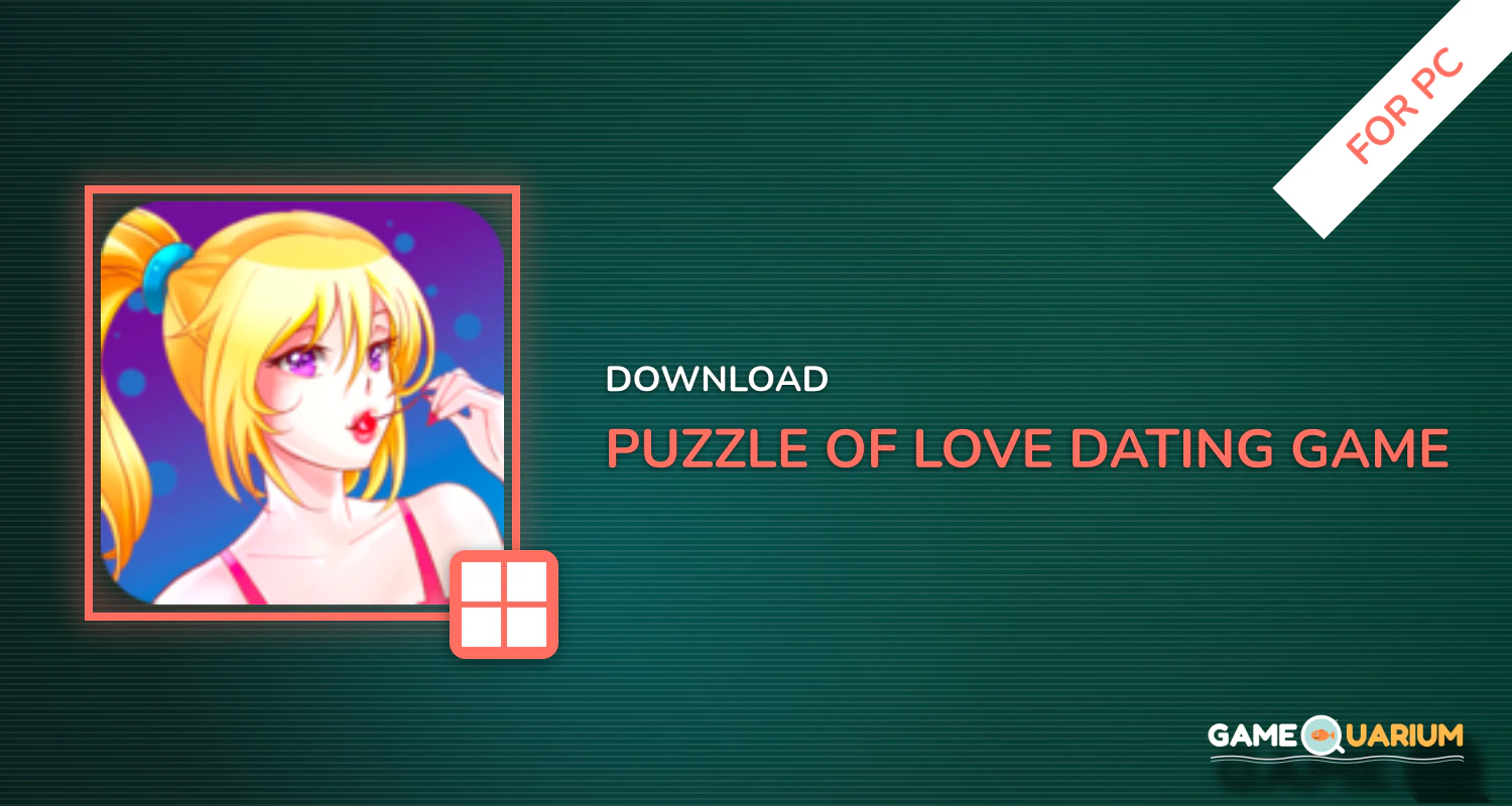 Puzzle of Love: dating game with anime girlfriends for PC