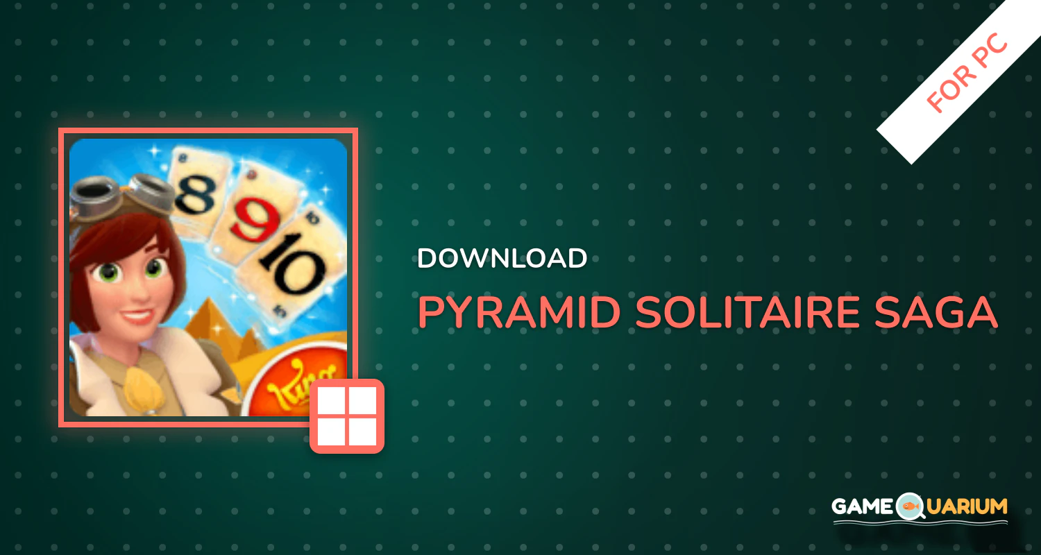 Pyramid Solitaire Saga for PC