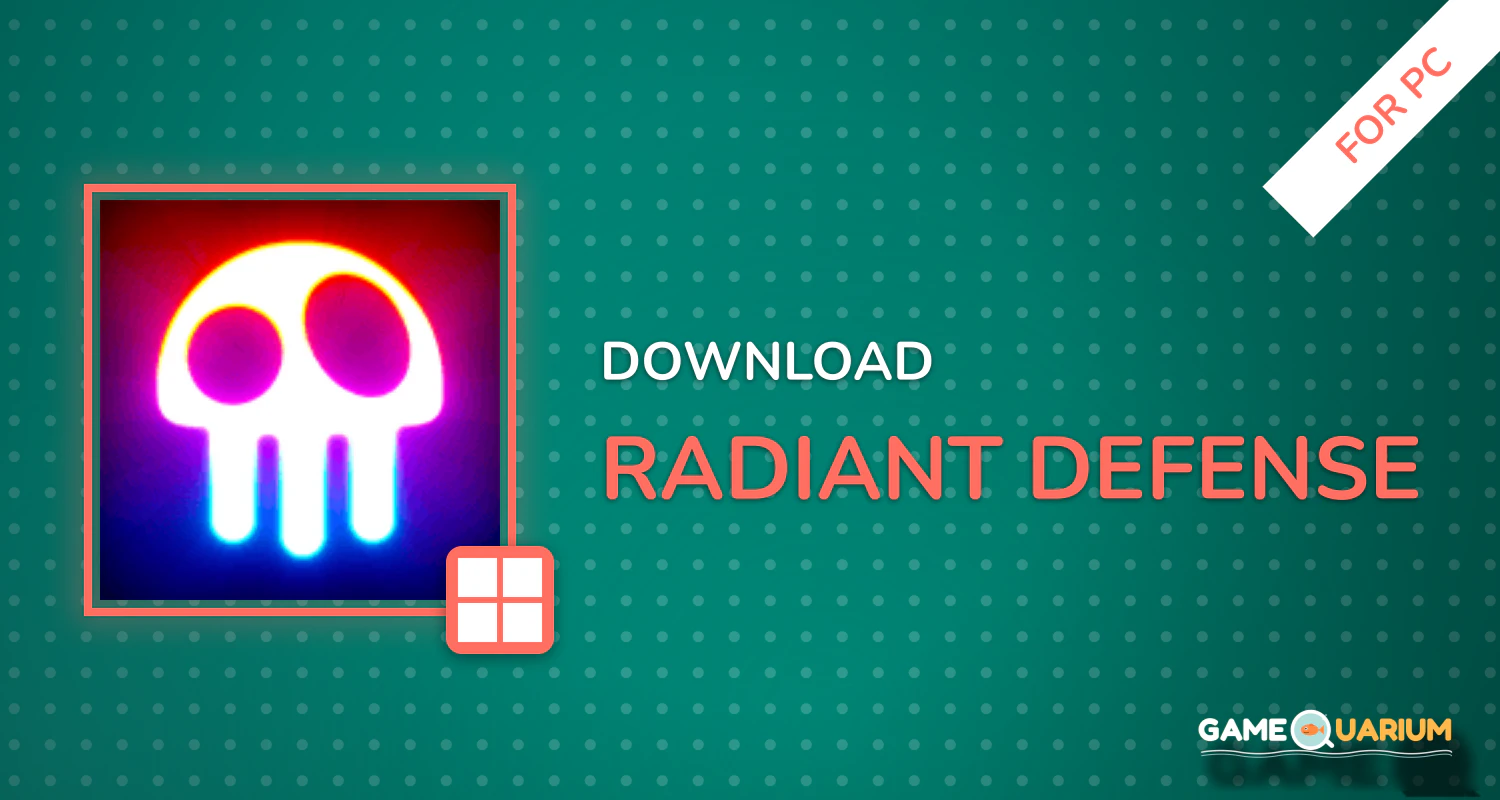 Radiant Defense for PC
