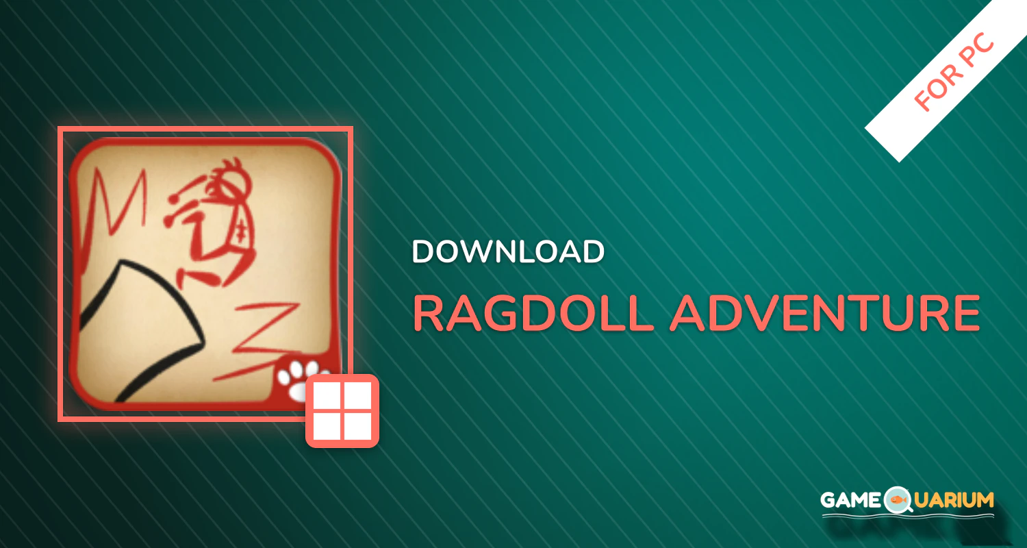 Ragdoll Adventure for PC Ragdoll Adventure for PC