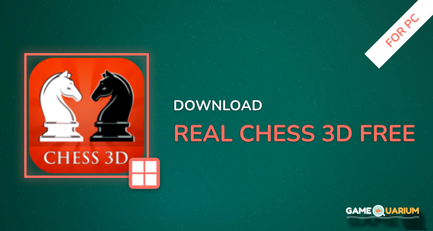 Real Chess 3D FREE for PC Real Chess 3D FREE for PC