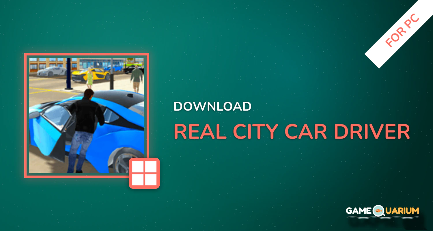 Real City Car Driver for PC Real City Car Driver for PC