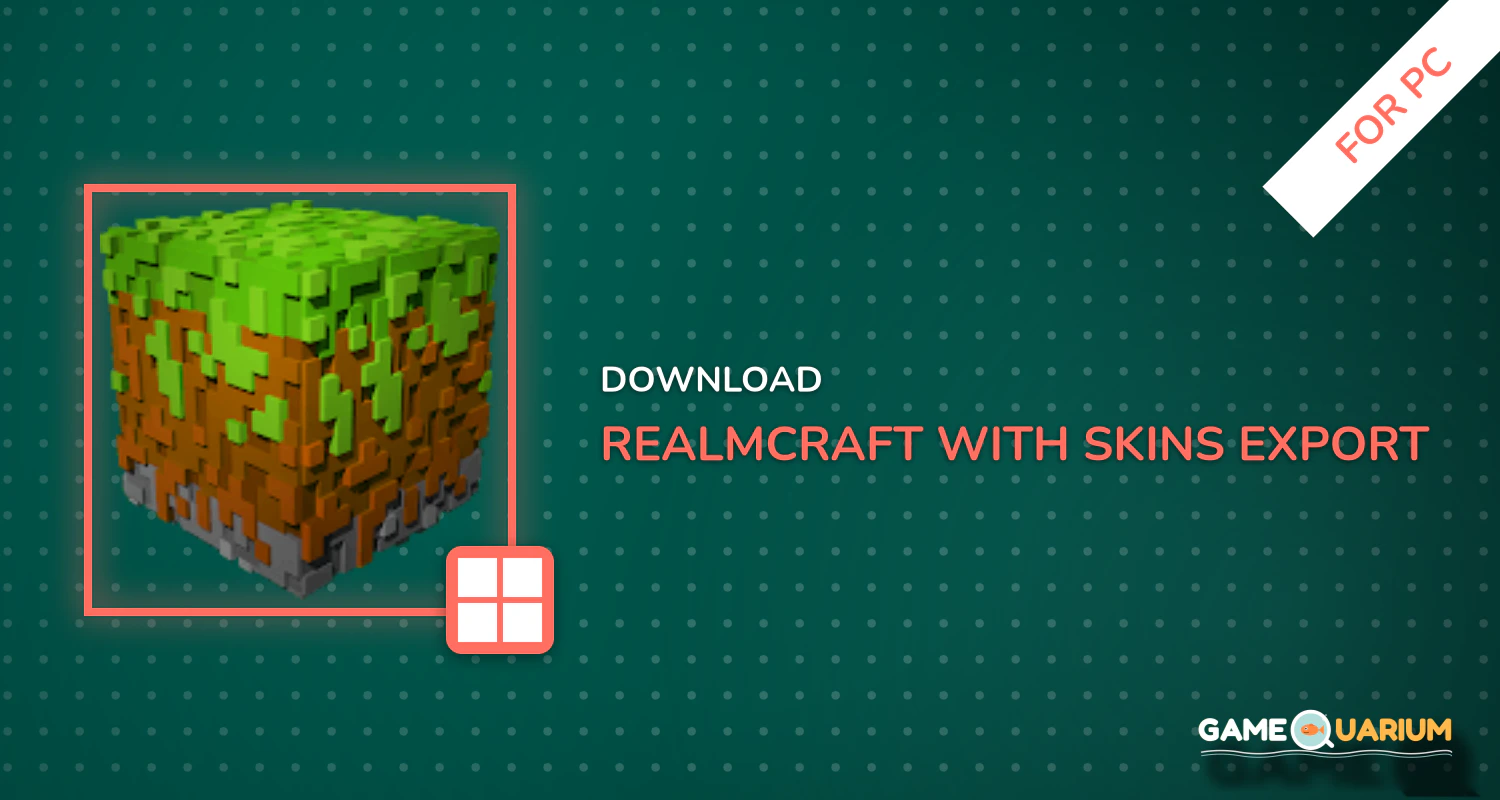 RealmCraft with Skins Export to Minecraft for PC RealmCraft with Skins Export to Minecraft for PC