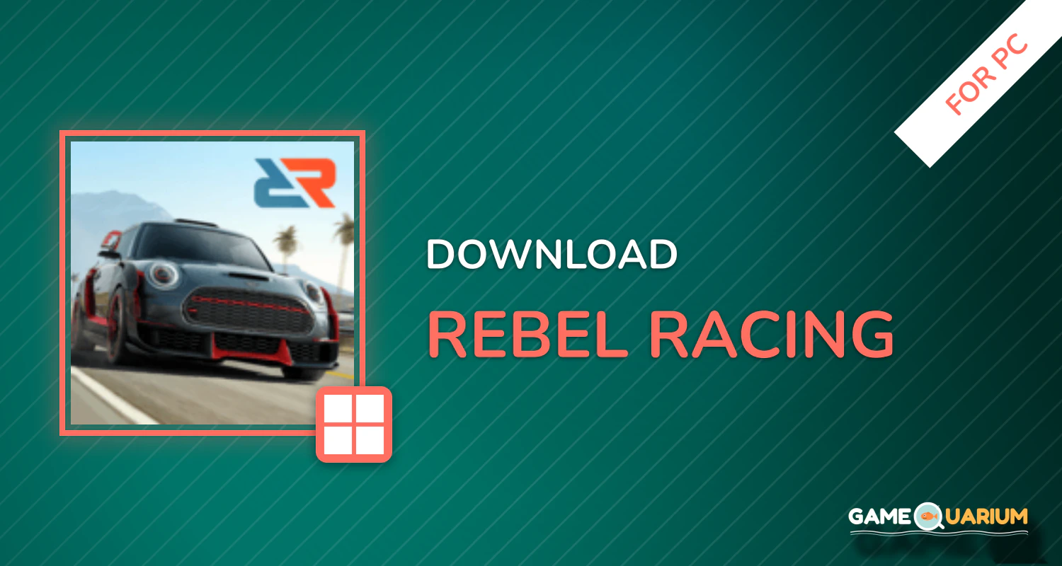 Rebel Racing for PC Rebel Racing for PC