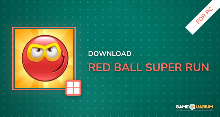 Red Ball Super Run for PC Red Ball Super Run for PC