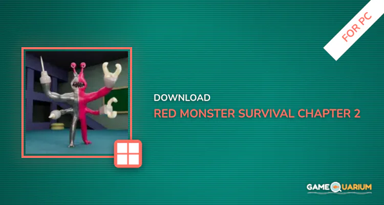 Red Monster Survival Chapter 2 for PC Red Monster Survival Chapter 2 for PC