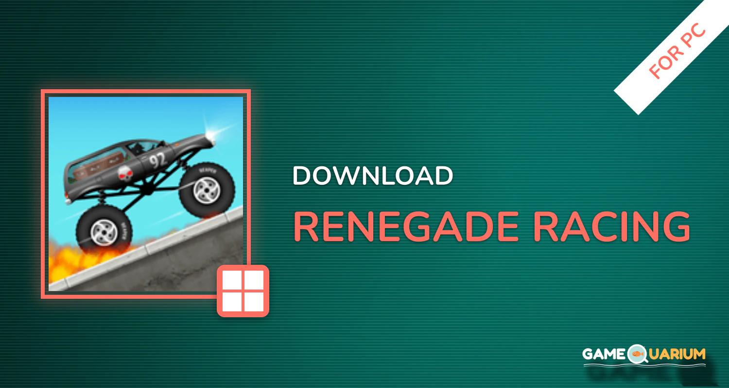 Renegade Racing for PC Renegade Racing for PC