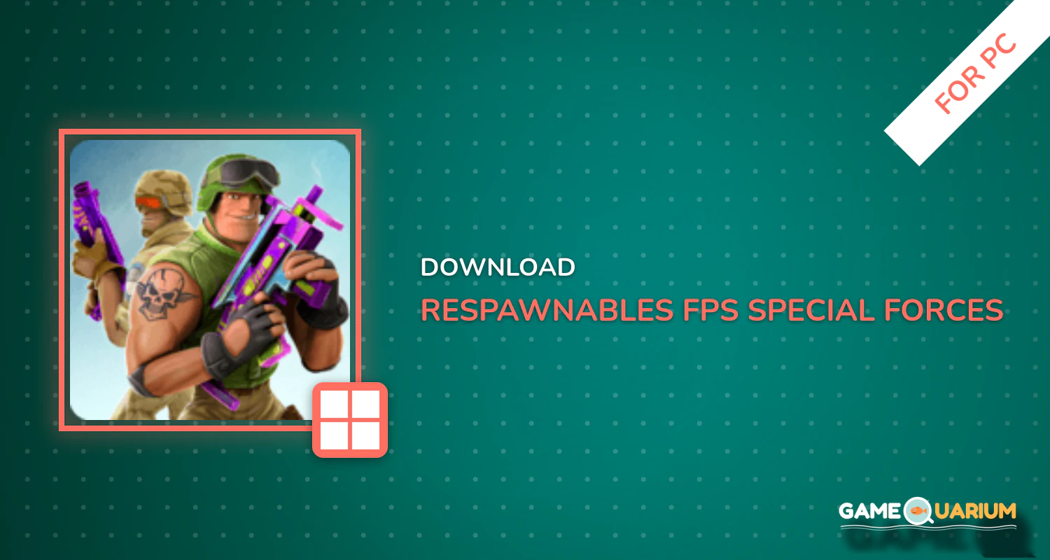 Respawnables - FPS Special Forces for PC