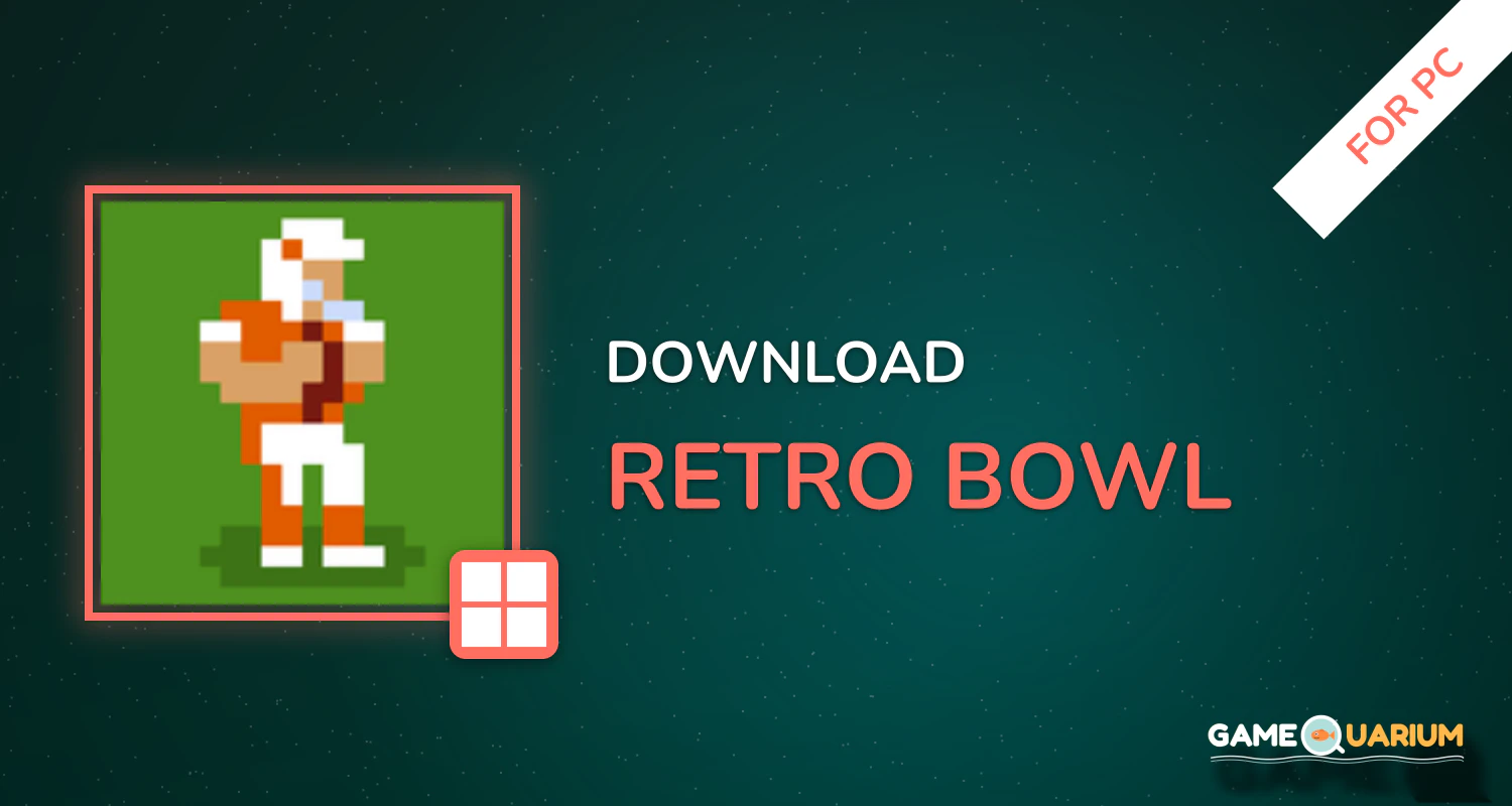 Retro Bowl for PC Retro Bowl for PC