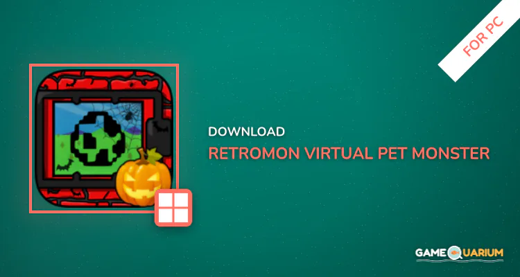 RetroMon - Virtual Pet Monster for PC RetroMon - Virtual Pet Monster for PC