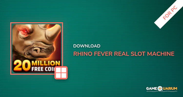 Rhino Fever™ Real Slot Machine Casino Pokies FREE for PC Rhino Fever™ Real Slot Machine Casino Pokies FREE for PC