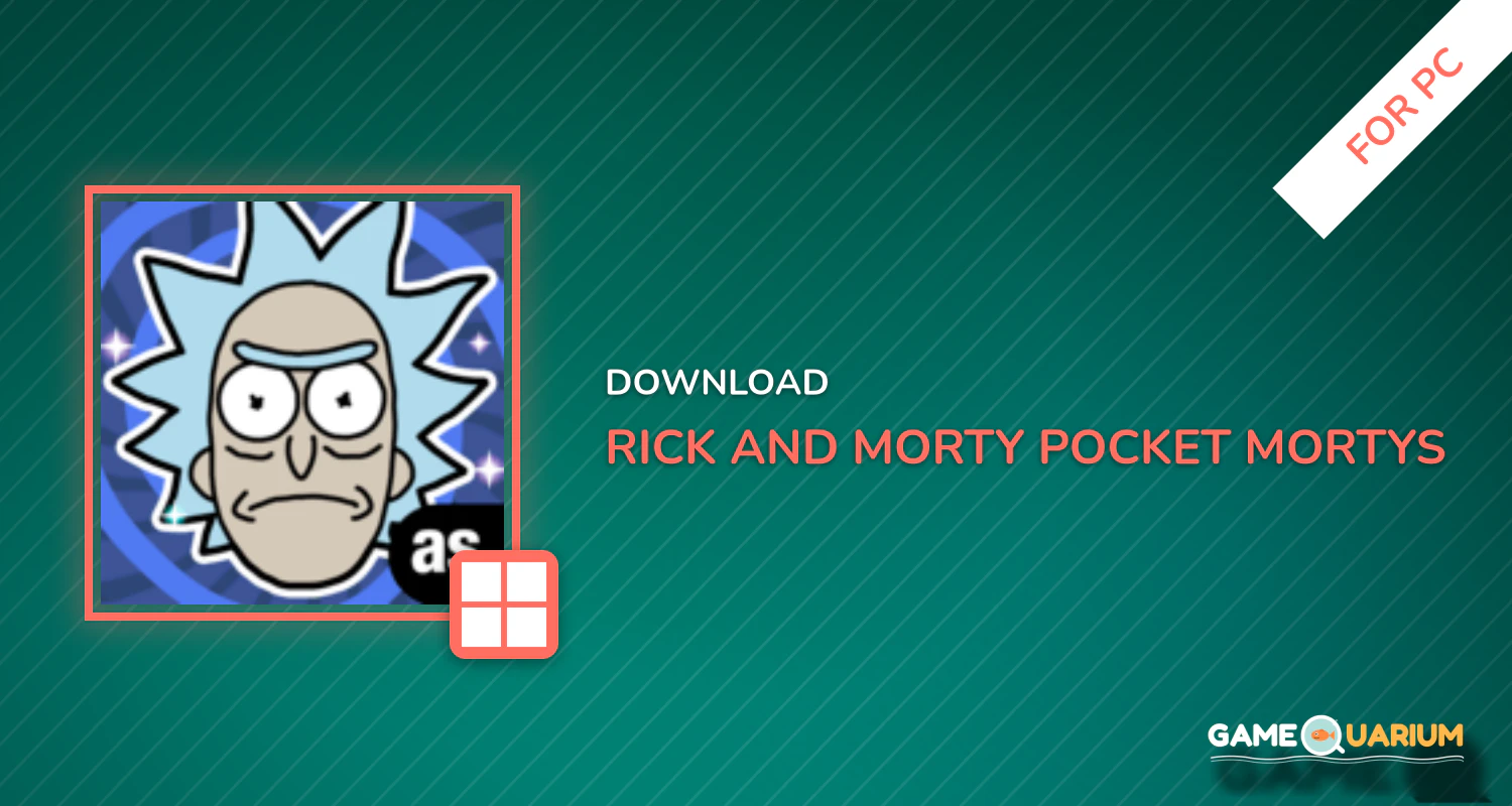 Rick and Morty: Pocket Mortys for PC Rick and Morty: Pocket Mortys for PC