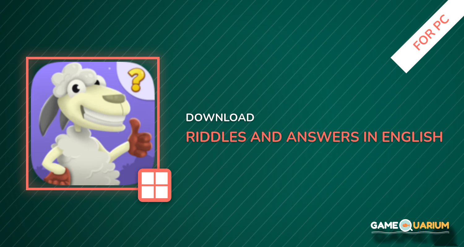 Riddles and Answers in English for PC
