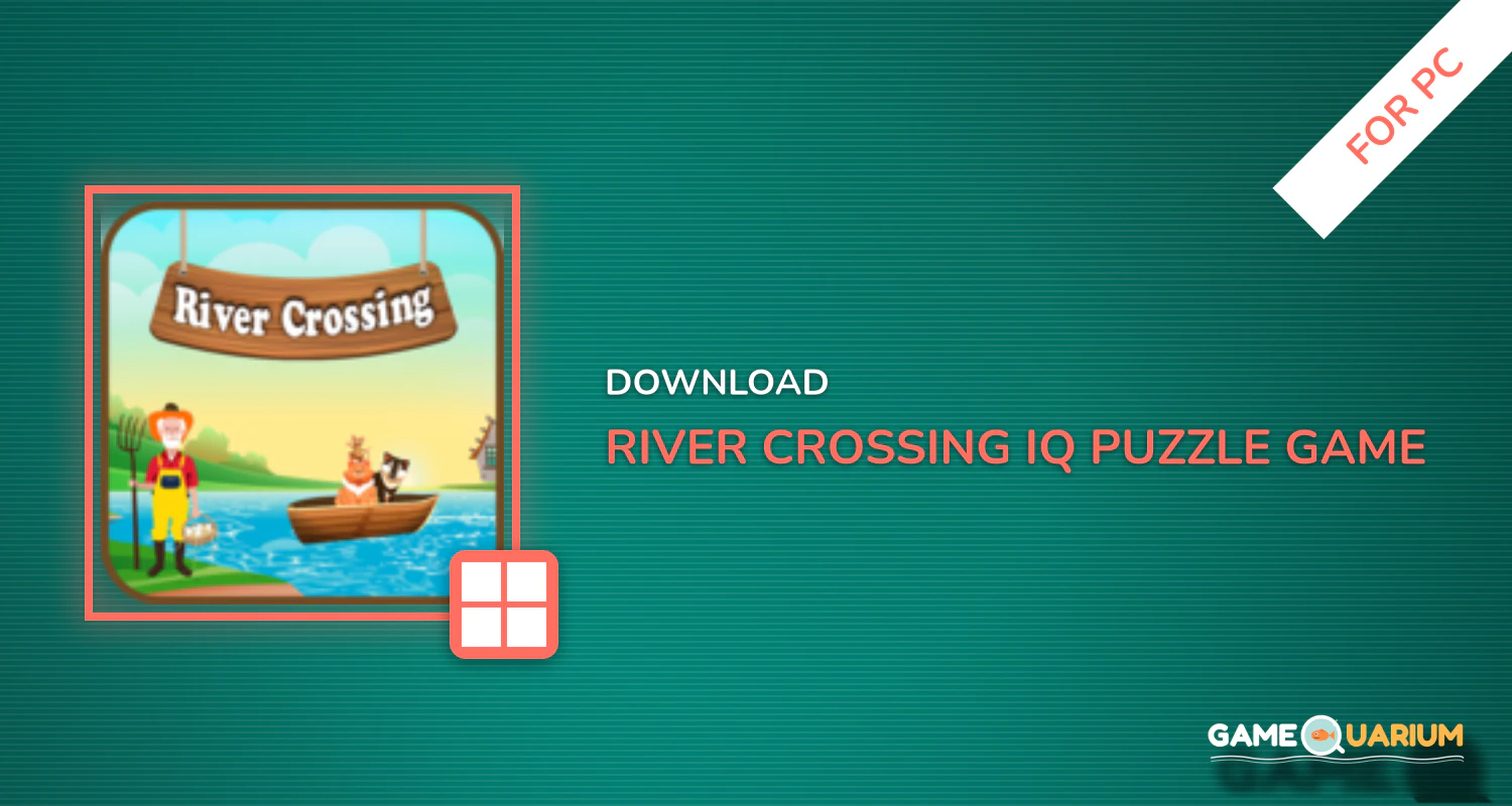 River Crossing : IQ Puzzle Game for PC