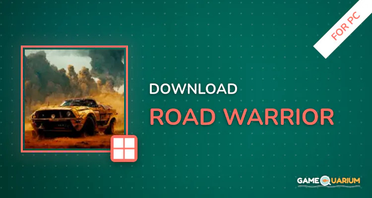 Road Warrior for PC Road Warrior for PC