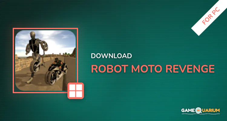 Robot Moto Revenge for PC