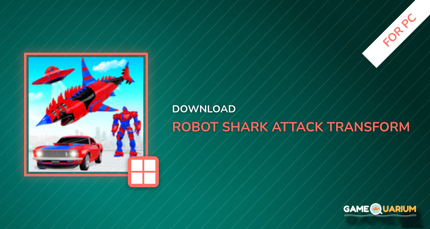 Robot Shark Attack: Transform Robot Shark Games for PC