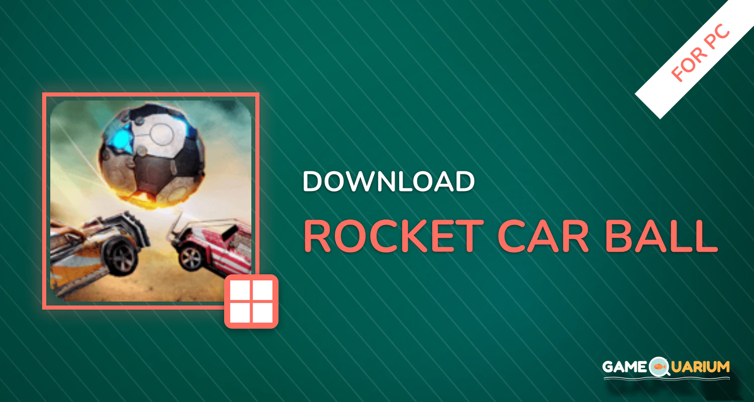Rocket Car Ball for PC Rocket Car Ball for PC
