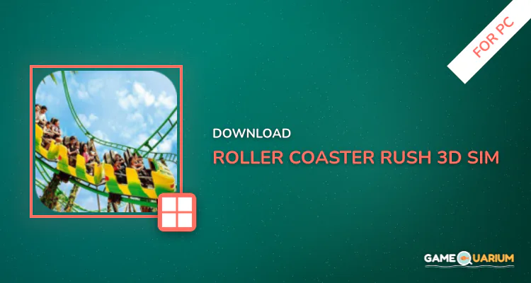 Roller Coaster Rush - 3D Sim for PC
