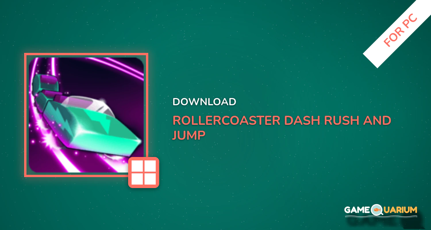 Rollercoaster Dash - Rush and Jump the Train for PC Rollercoaster Dash - Rush and Jump the Train for PC