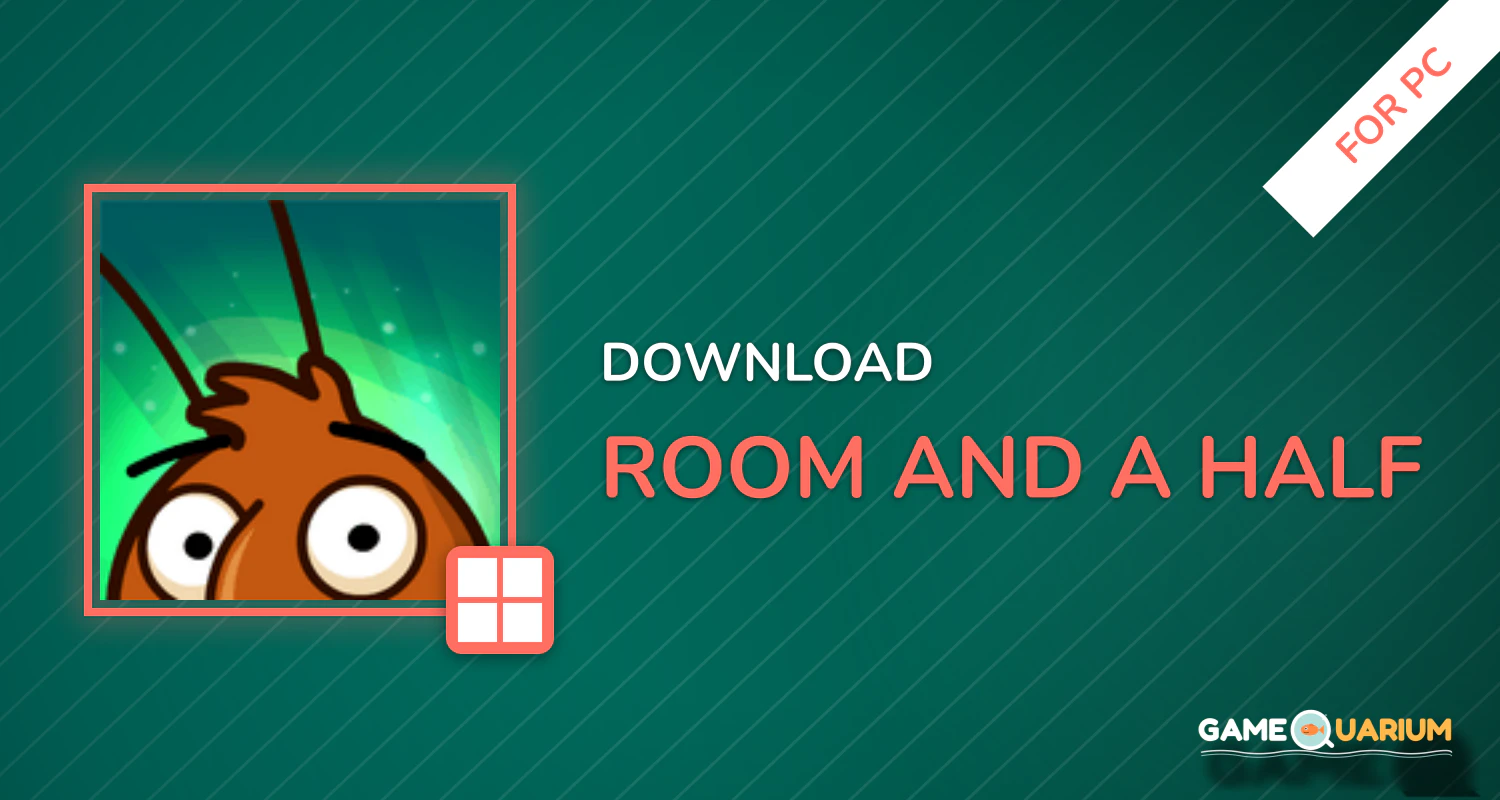 Room and a Half for PC Room and a Half for PC