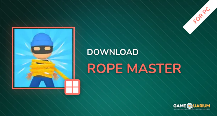 Rope Master for PC Rope Master for PC