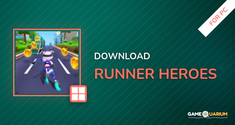 Runner Heroes for PC Runner Heroes for PC