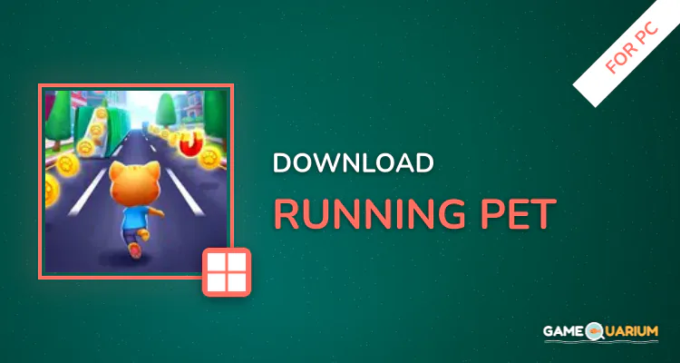 Running Pet for PC Running Pet for PC