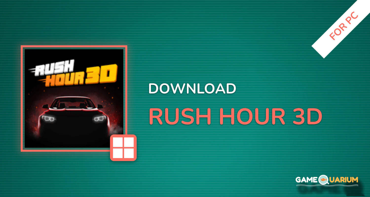 Rush Hour 3D for PC
