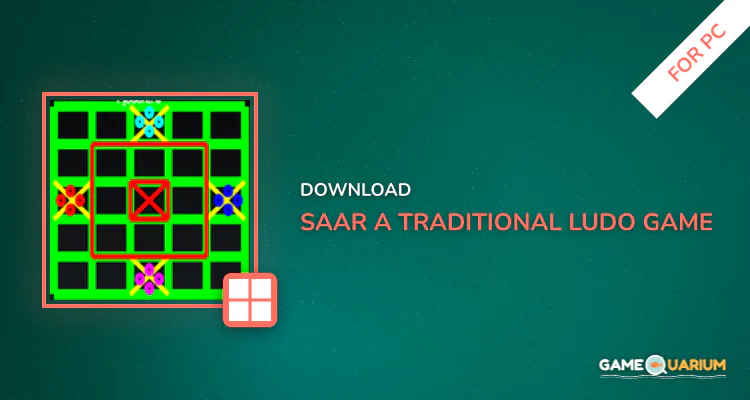 Saar - A Traditional Ludo Game for PC