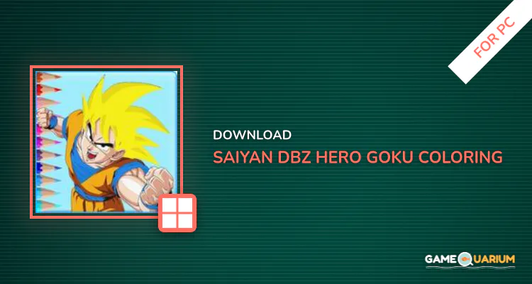 Saiyan DBZ Hero Goku Coloring Book Free for PC Saiyan DBZ Hero Goku Coloring Book Free for PC