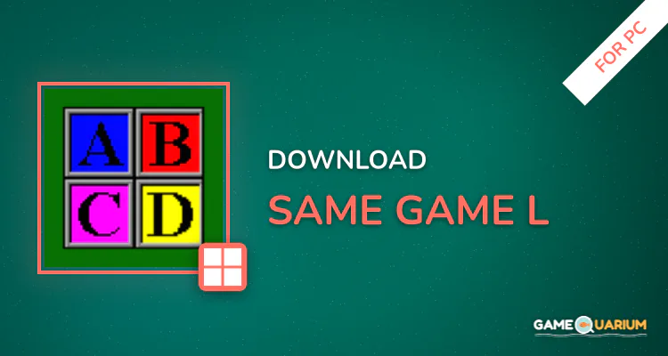 Same Game L for PC Same Game L for PC