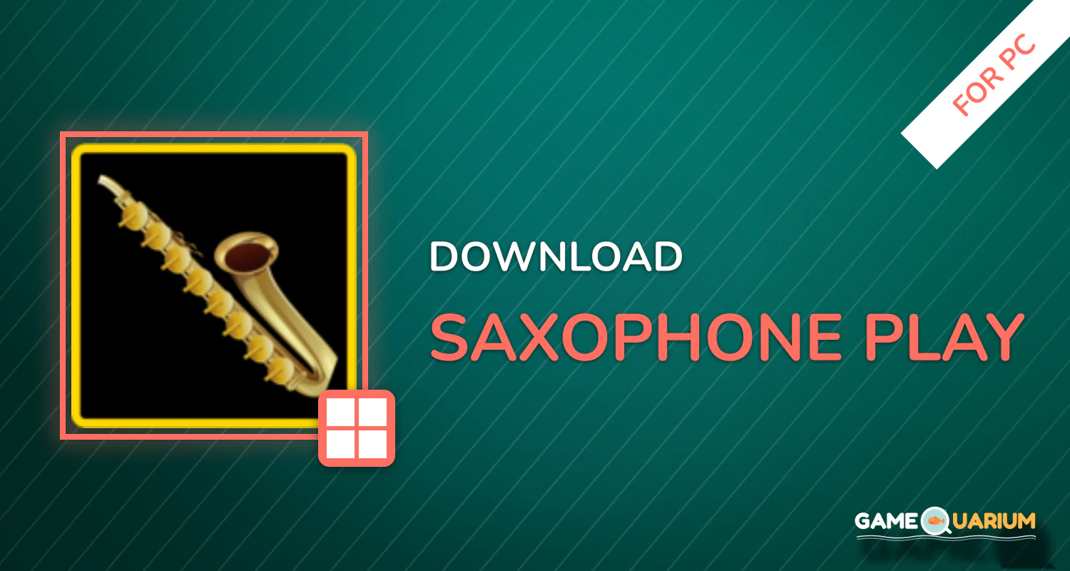 Saxophone Play for PC Saxophone Play for PC