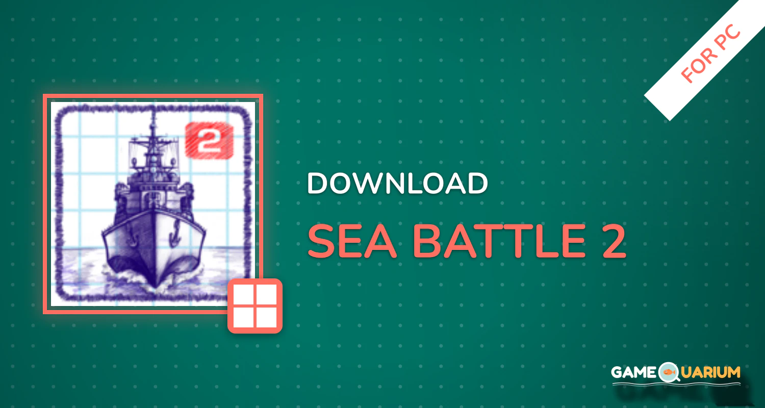 Sea Battle 2 for PC Sea Battle 2 for PC