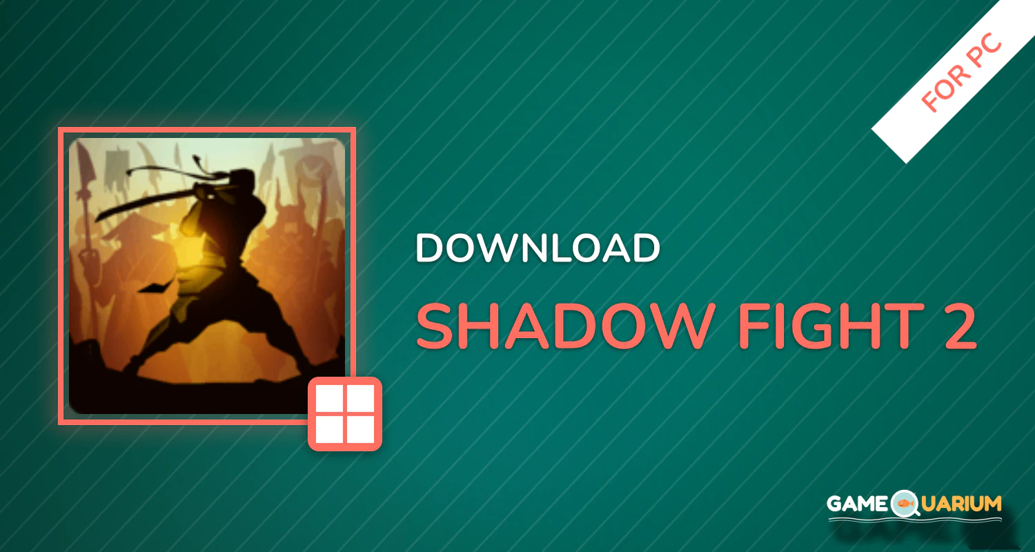 Shadow Fight 2 for PC