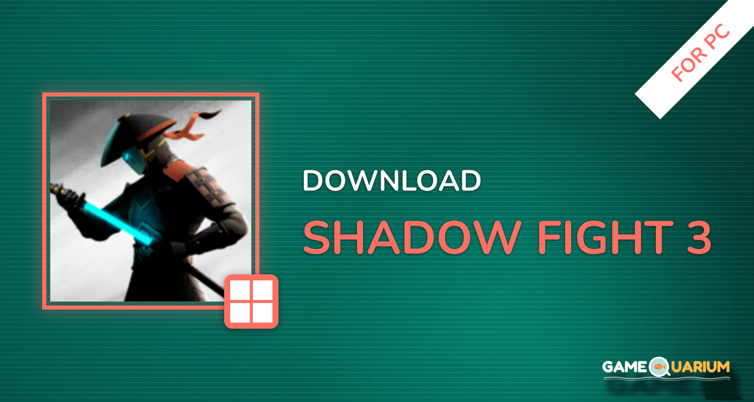 Shadow Fight 3 for PC Shadow Fight 3 for PC