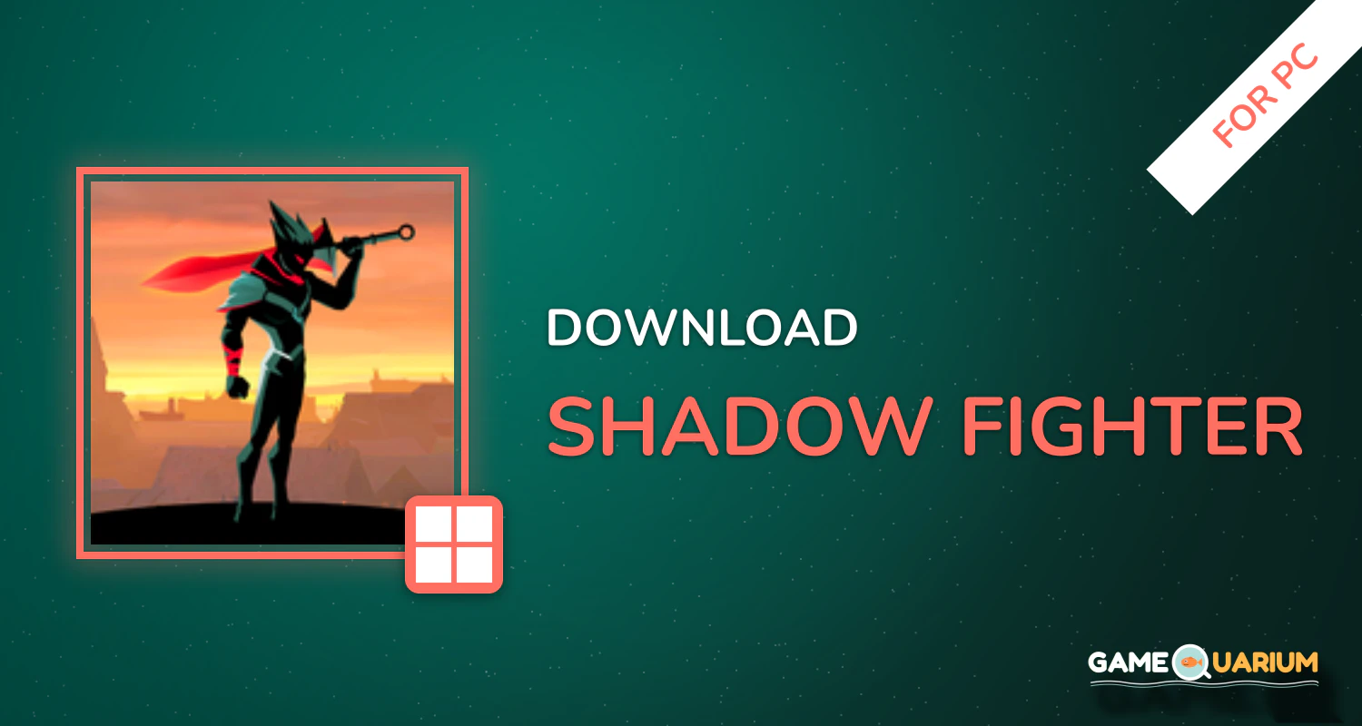 Shadow Fighter for PC Shadow Fighter for PC