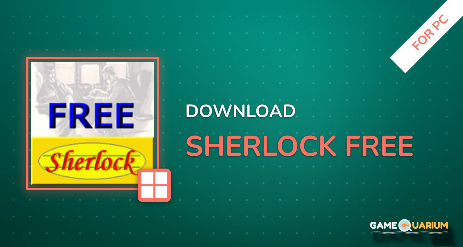 Sherlock Free for PC Sherlock Free for PC